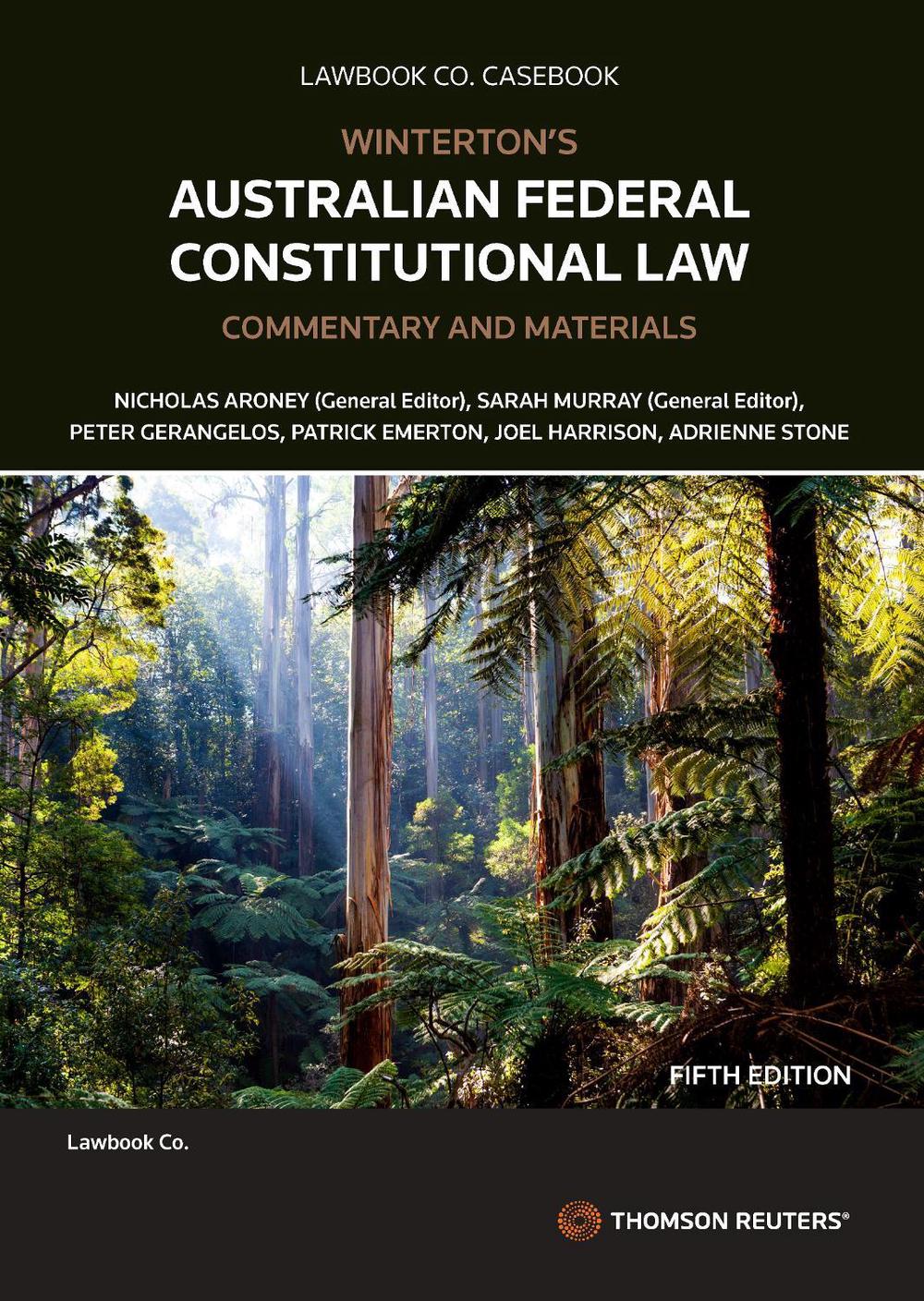 Winterton's Australian Federal Constitutional Law, 5th Edition, 9780455246833