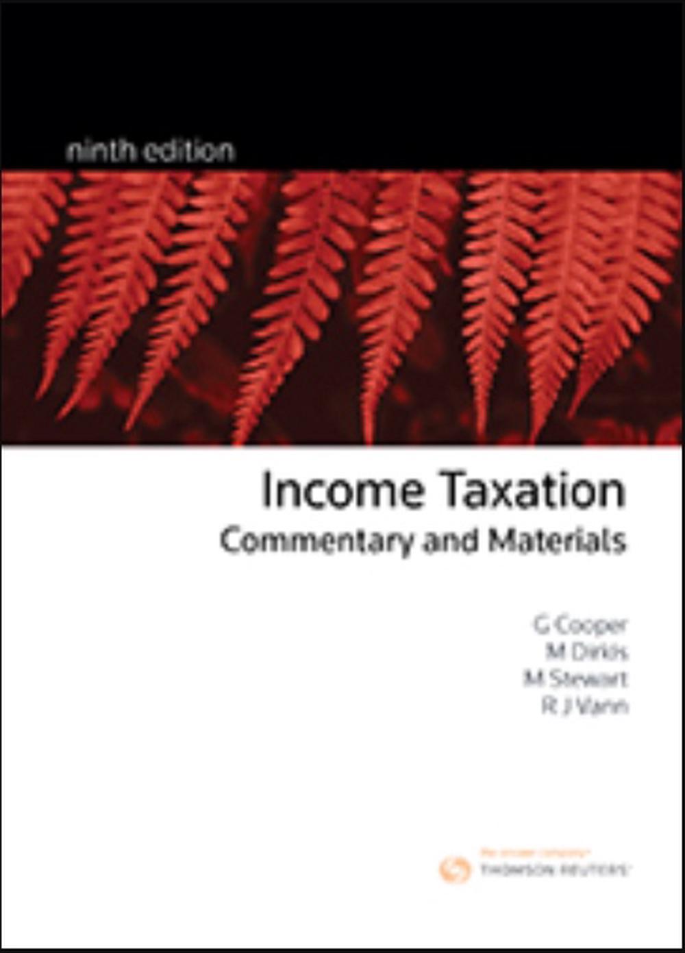 Income Taxation Commentary & Materials, 10th Edition by Dirkis - ISBN: 9780455246857