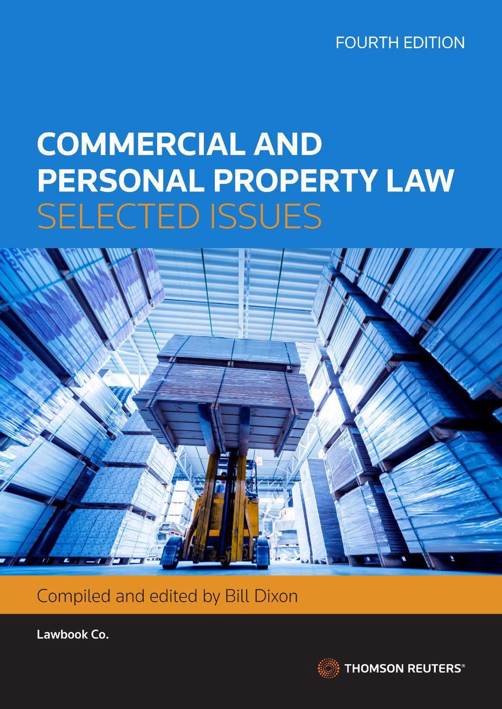 Commercial and Personal Property Law, 4th Edition, 9780455247694