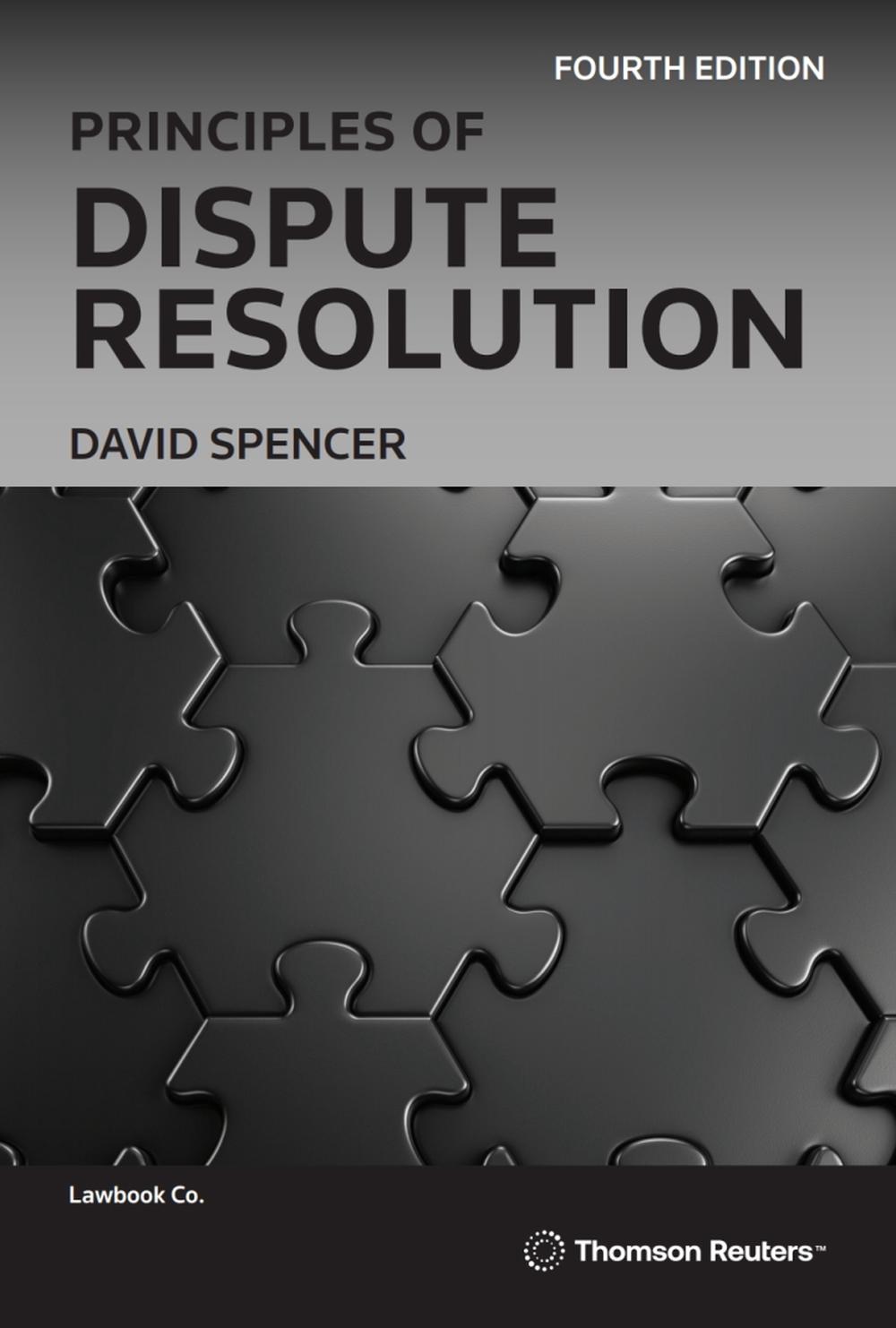 Principles of Dispute Resolution, 9780455248370