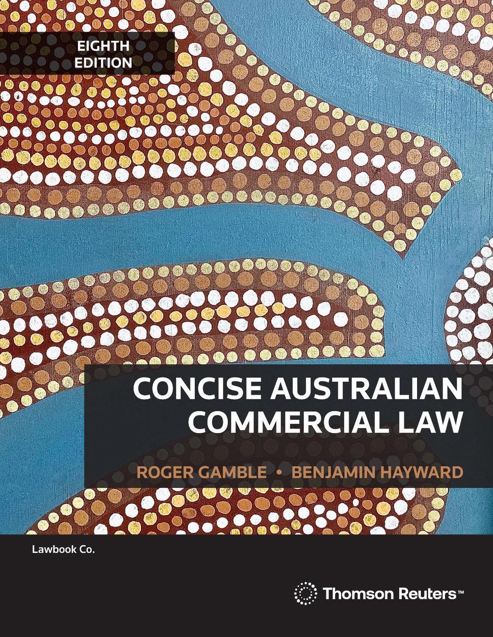 Concise Australian Commercial Law, 9780455248776