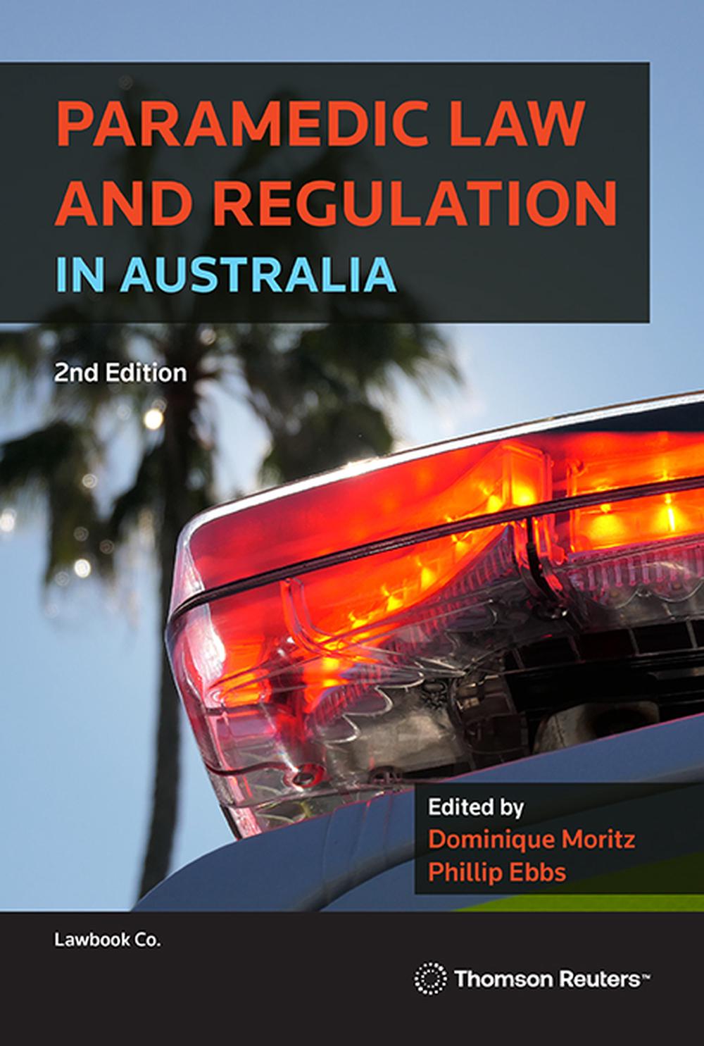 Paramedic Law and Regulation in Australia, 9780455249001