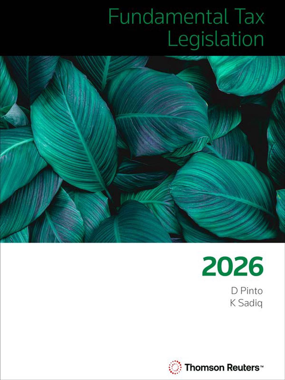 Fundamental Tax Legislation 2026, 2026th Edition by Dale Pinto - ISBN: 9780455249797
