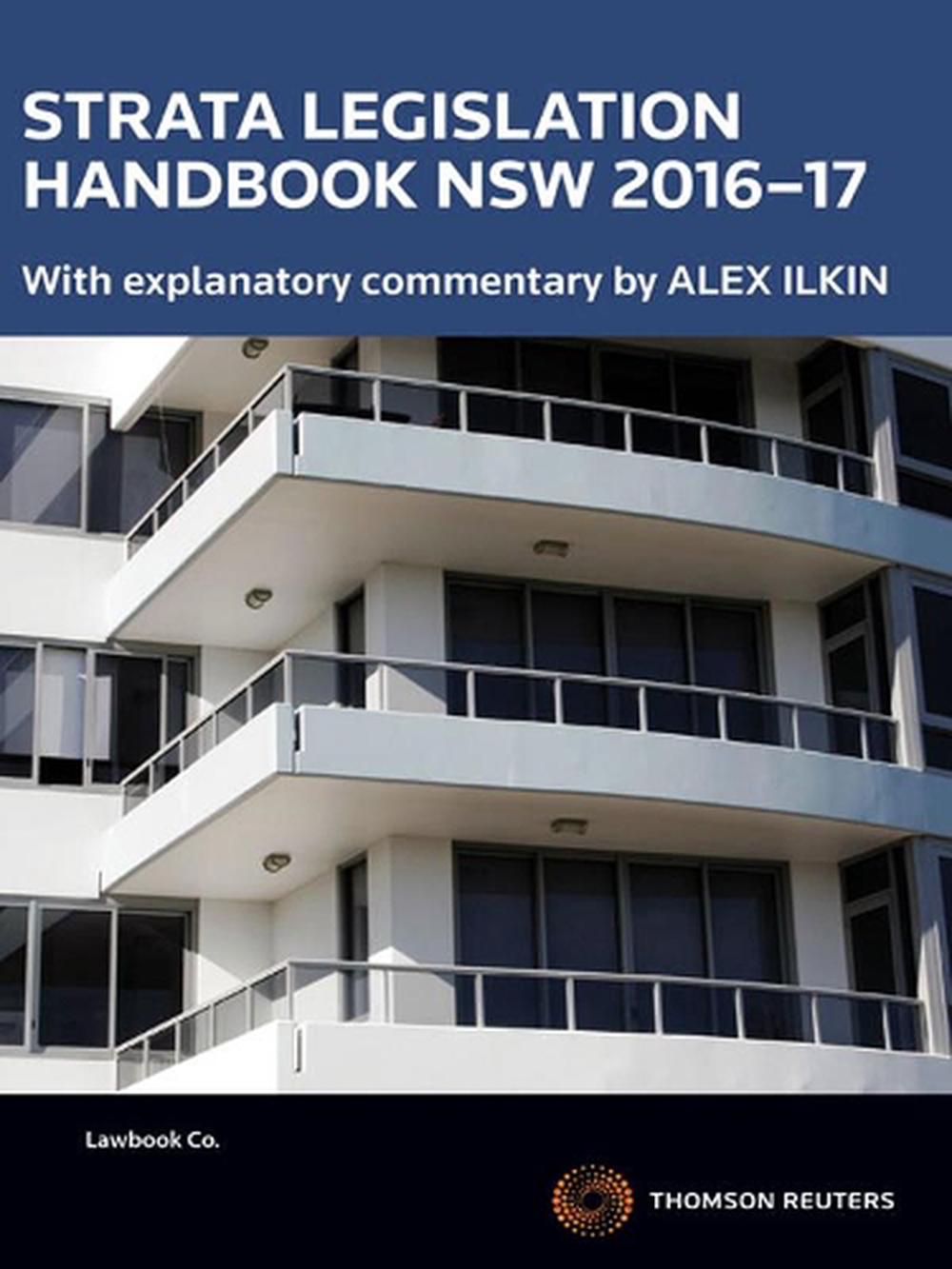 Strata Legislation Handbook NSW 2016-17, 9780455500164
