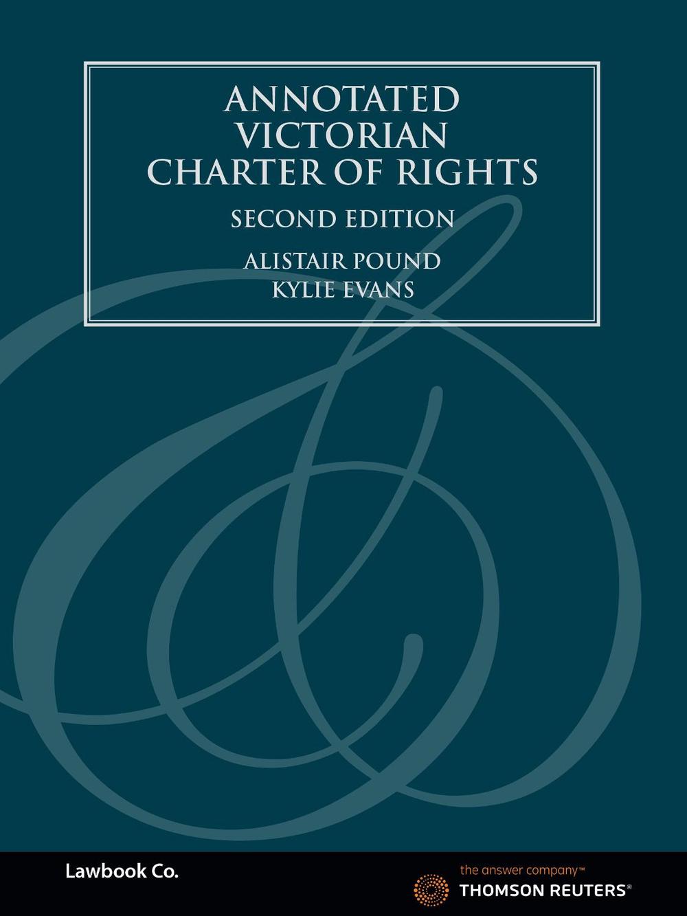 Annotated Victorian Charter of Rights, 2nd Edition, 9780455500300