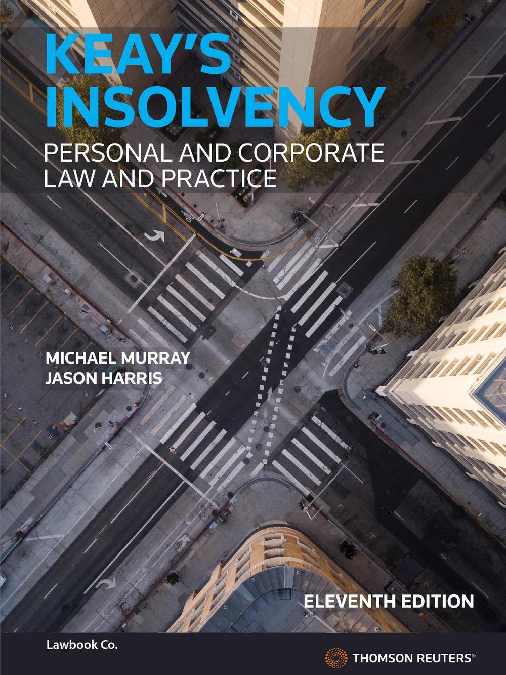 Keay's Insolvency: Personal & Corporate Law and Practice, 9780455501994