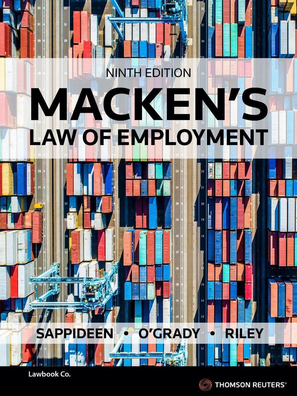 Macken's Law of Employment, 9th Edition by Carolyn Sappideen - ISBN: 9780455502380