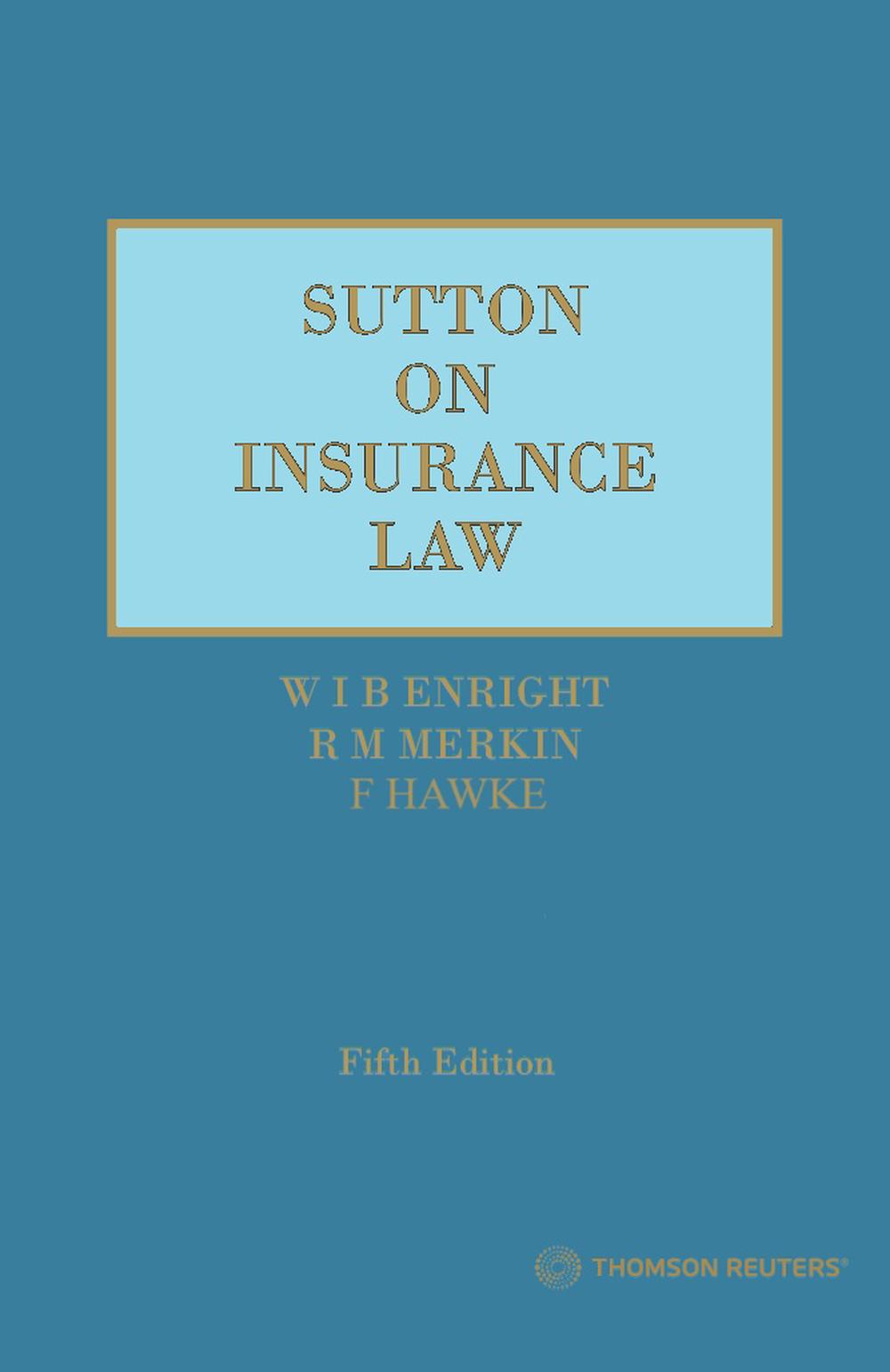 Sutton on Insurance Law 5th Edition (2 Volume set), 9780455502472