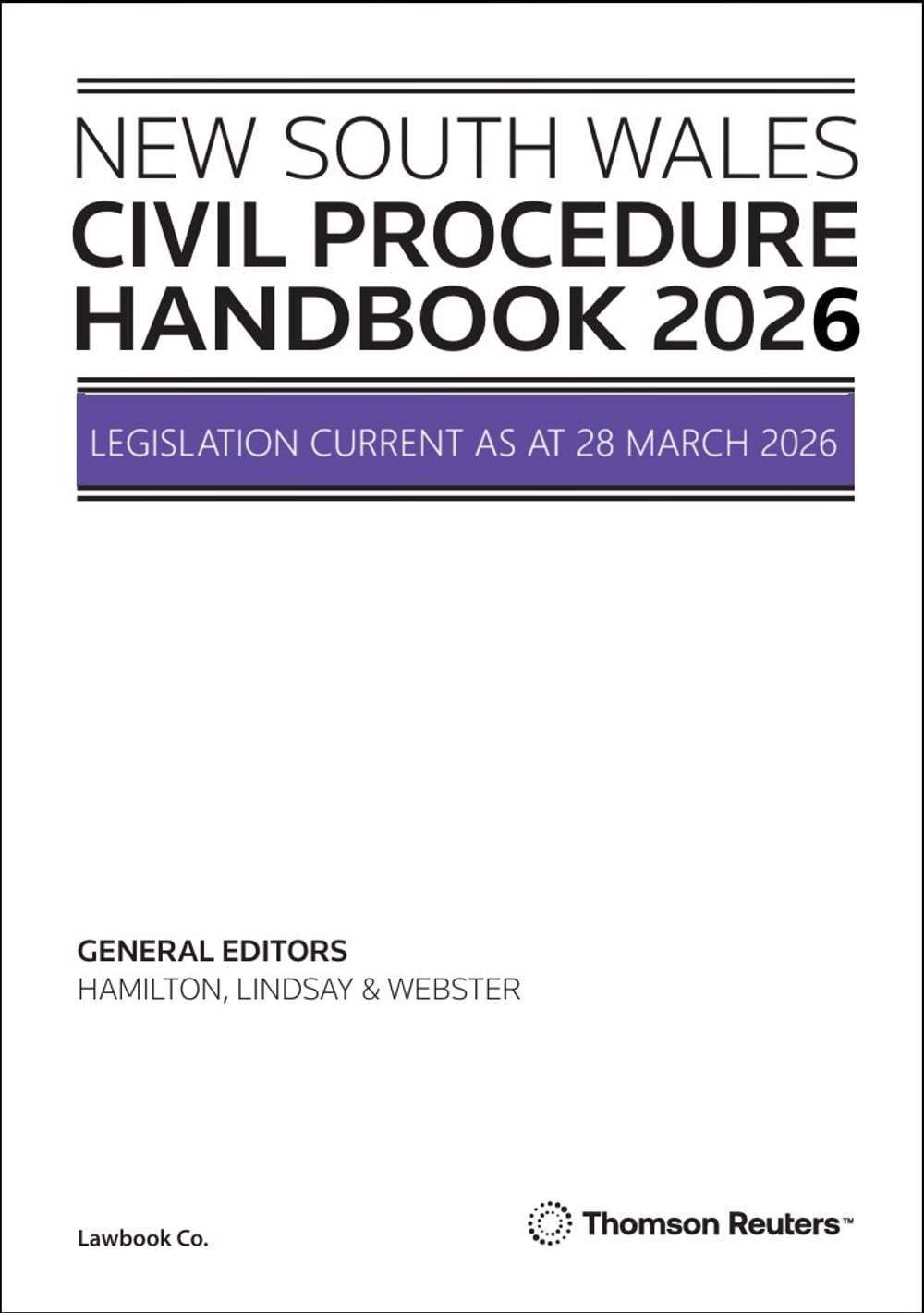 NSW Civil Procedure Handbook 2026, 2026th Edition by Carol Webster SC - ISBN: 9780455503981