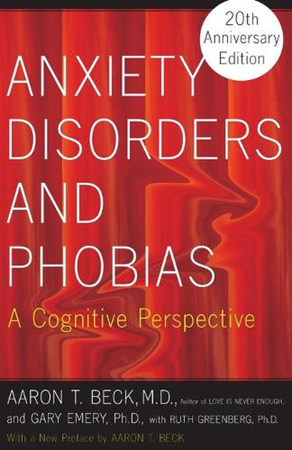 Anxiety Disorders and Phobias, 9780465005871