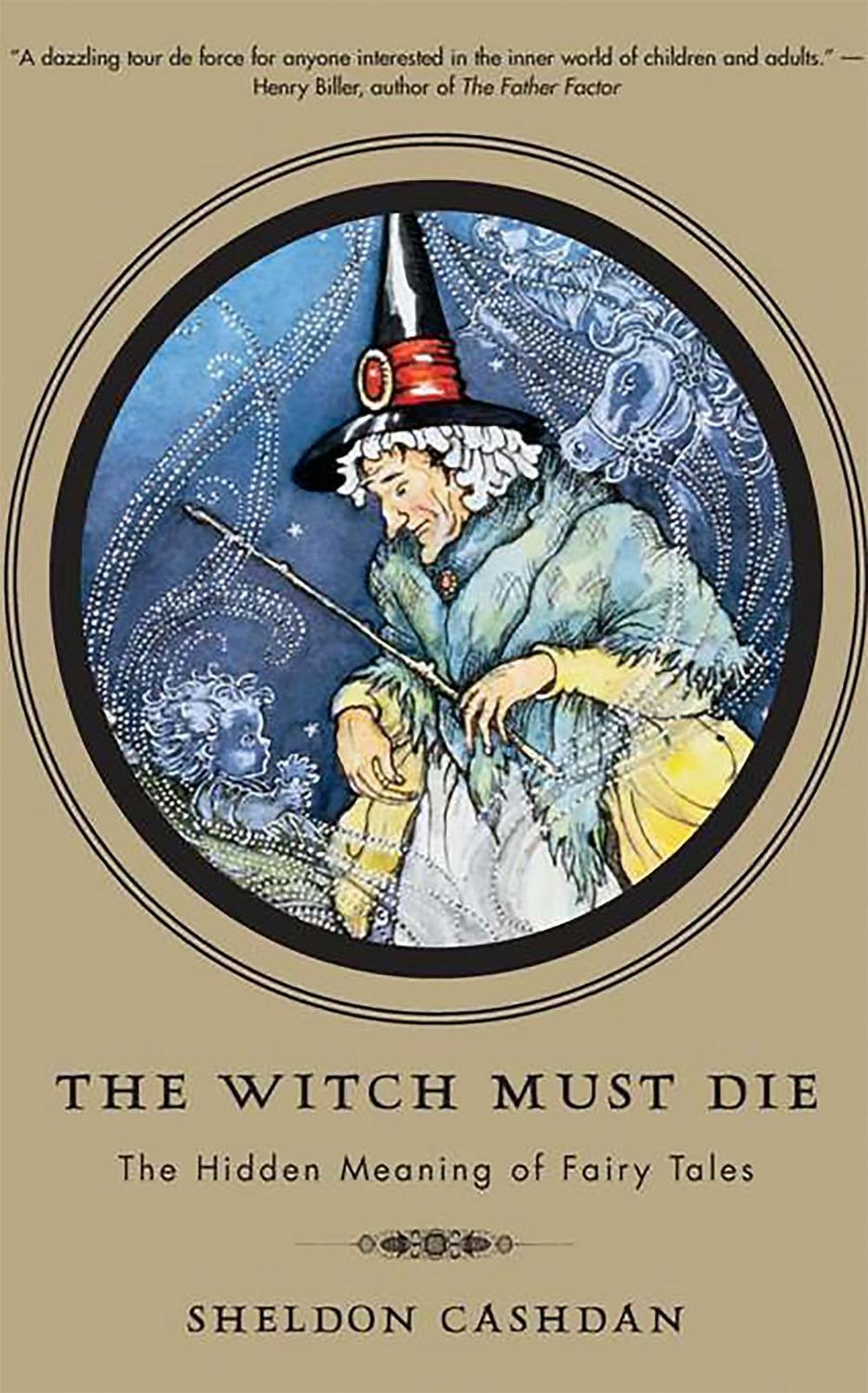 The Witch Must Die by Sheldon Cashdan - ISBN: 9780465008964