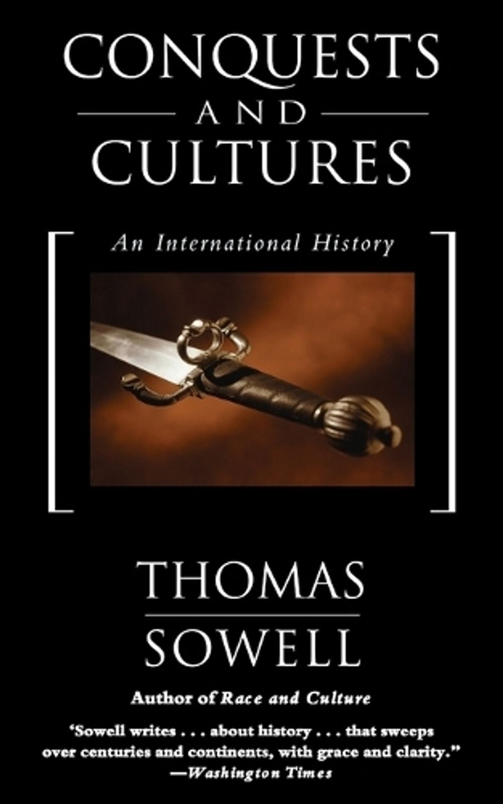 Conquests and Cultures by Thomas Sowell - ISBN: 9780465014002