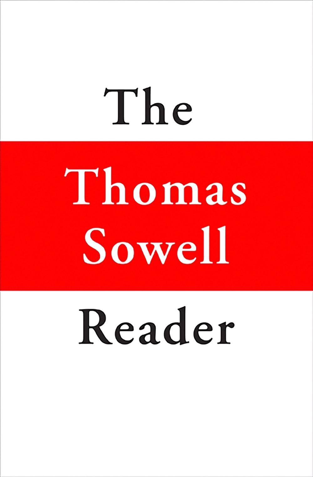 The Thomas Sowell Reader, 9780465022502