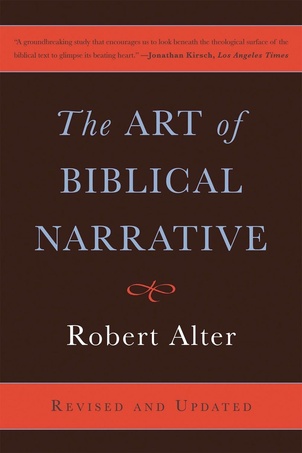 The Art of Biblical Narrative by Robert Alter - ISBN: 9780465022557