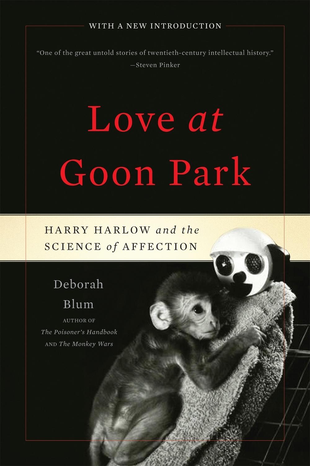 Love at Goon Park by Deborah Blum - ISBN: 9780465026012