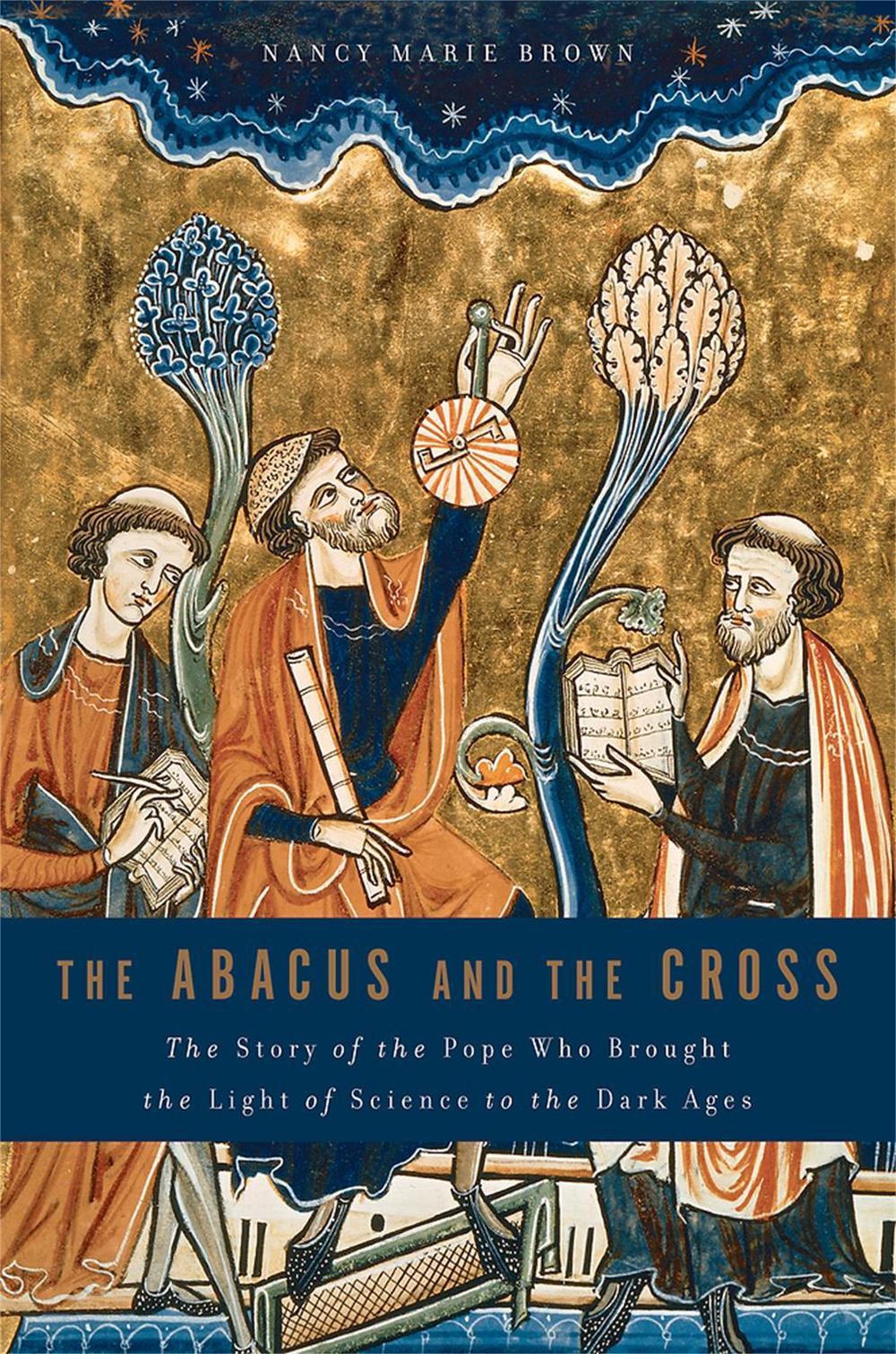 The Abacus and the Cross by Nancy Brown - ISBN: 9780465031443