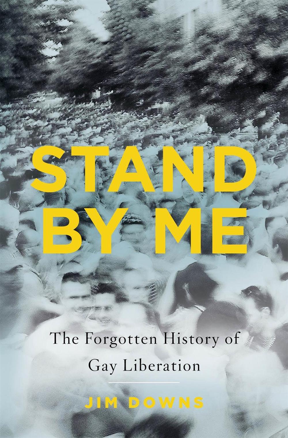 Stand by Me by Jim Downs - ISBN: 9780465032709