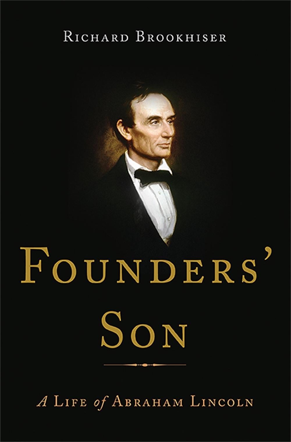 Founders' Son by Richard Brookhiser - ISBN: 9780465032945