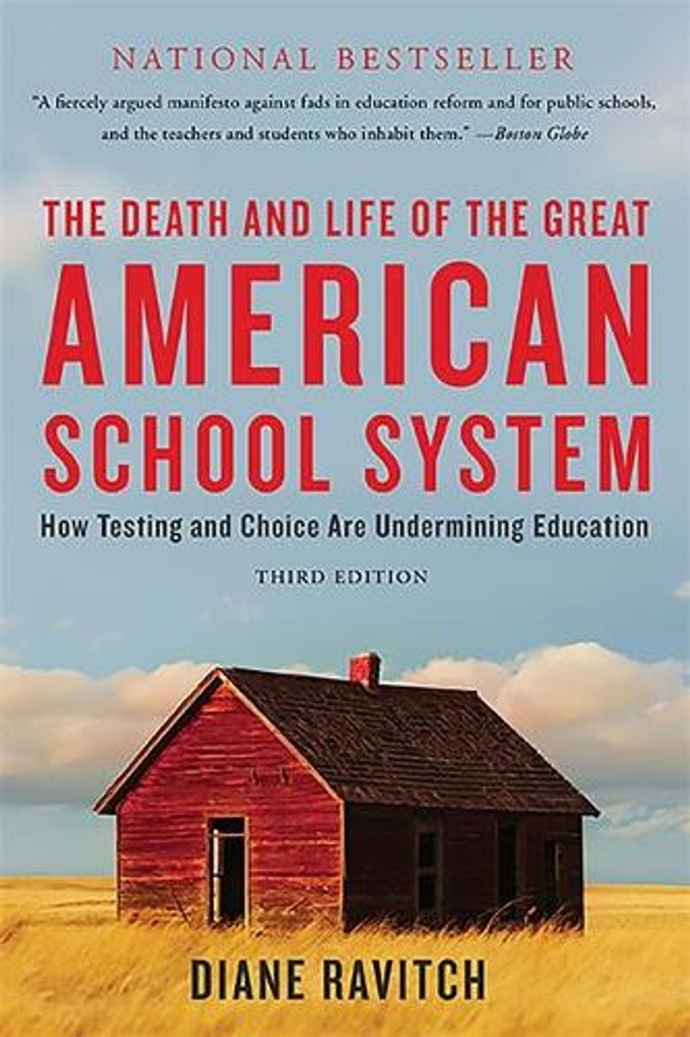 The Death and Life of the Great American School System: How Testing and Choice Are Undermining Education by Diane Ravitch - ISBN: 9780465036585