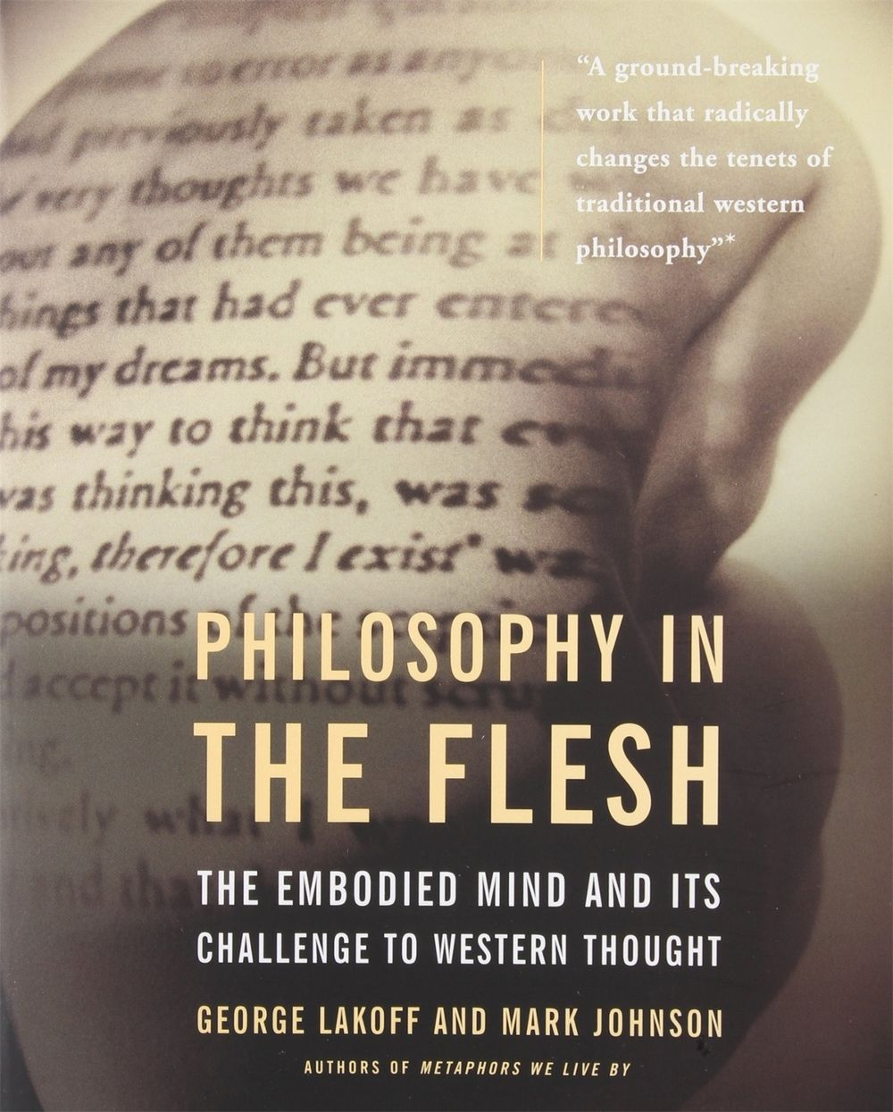 Philosophy In The Flesh by George Lakoff - ISBN: 9780465056743