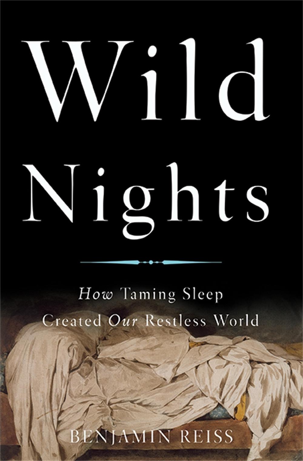 Wild Nights by Benjamin Reiss - ISBN: 9780465061952