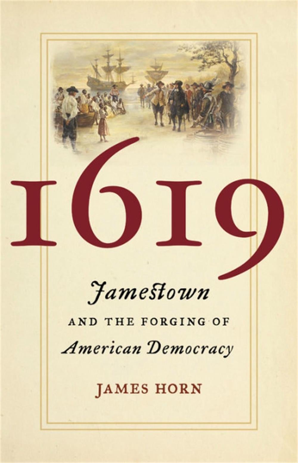 1619 by James Horn - ISBN: 9780465064694