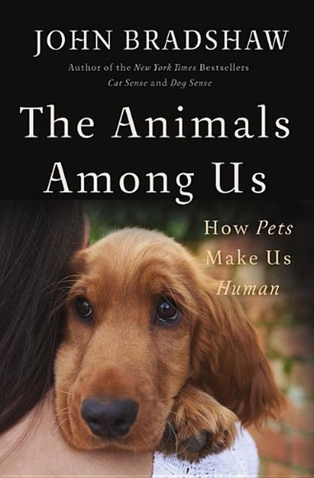 The Animals Among Us, 9780465064816