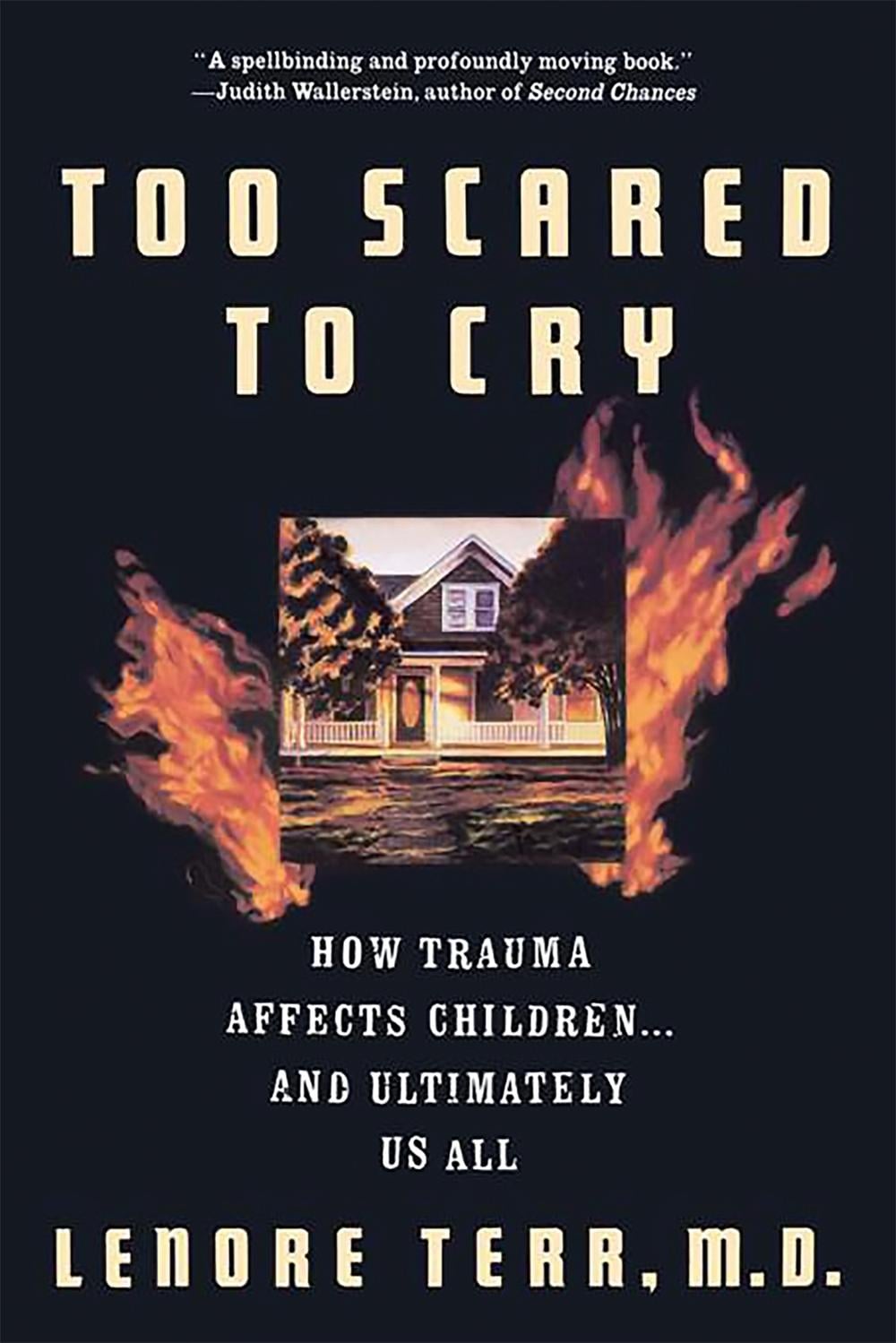 Too Scared To Cry by Lenore Terr - ISBN: 9780465086443