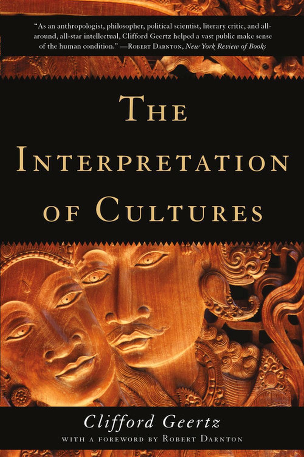 The Interpretation of Cultures by Clifford Geertz - ISBN: 9780465093557