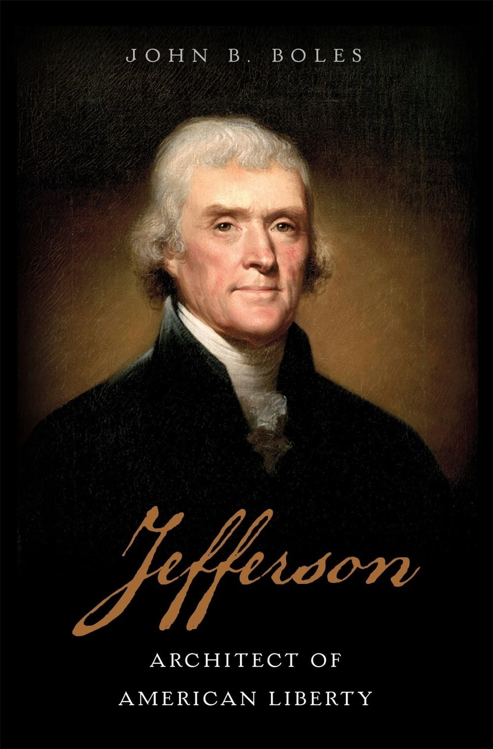 Jefferson by John B. Boles - ISBN: 9780465094684