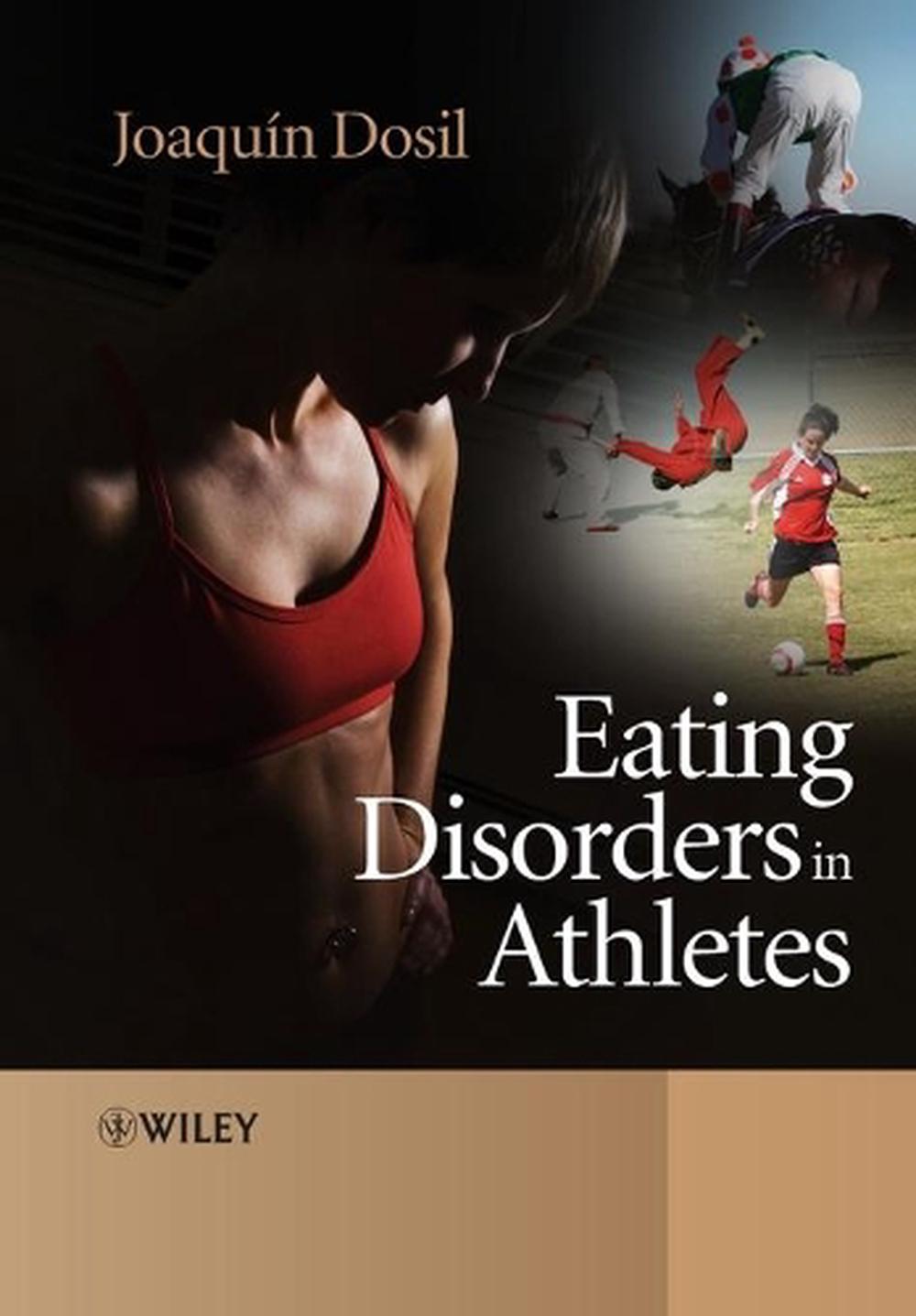 Eating Disorders in Athletes, 1st Edition, 9780470011706