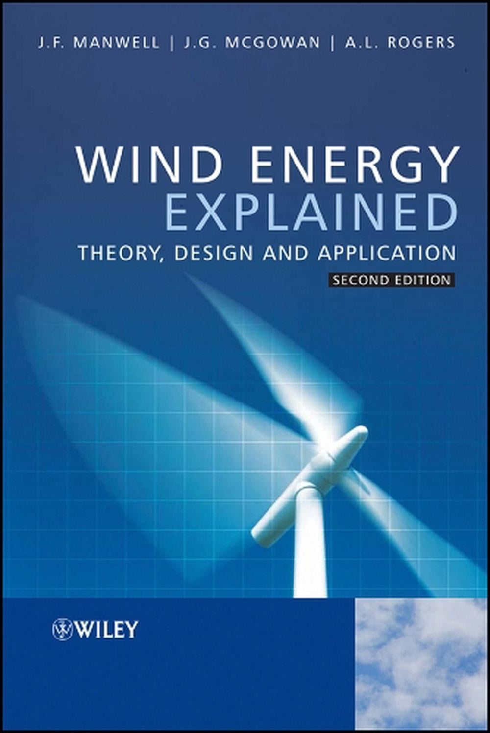 Wind Energy Explained, 2nd Edition by James F. Manwell - ISBN: 9780470015001