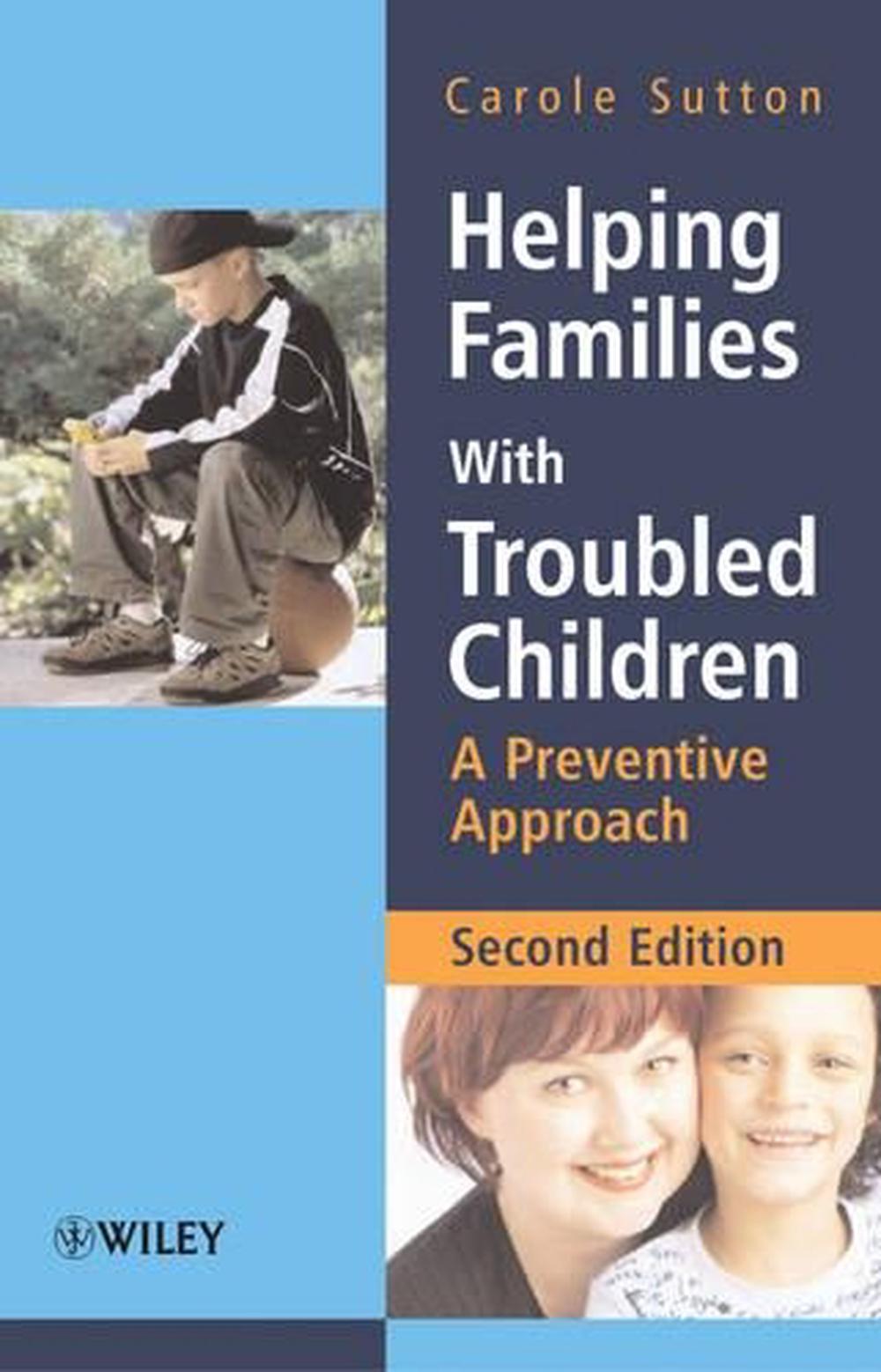 Helping Families with Troubled Children, 2nd Edition, 9780470015506