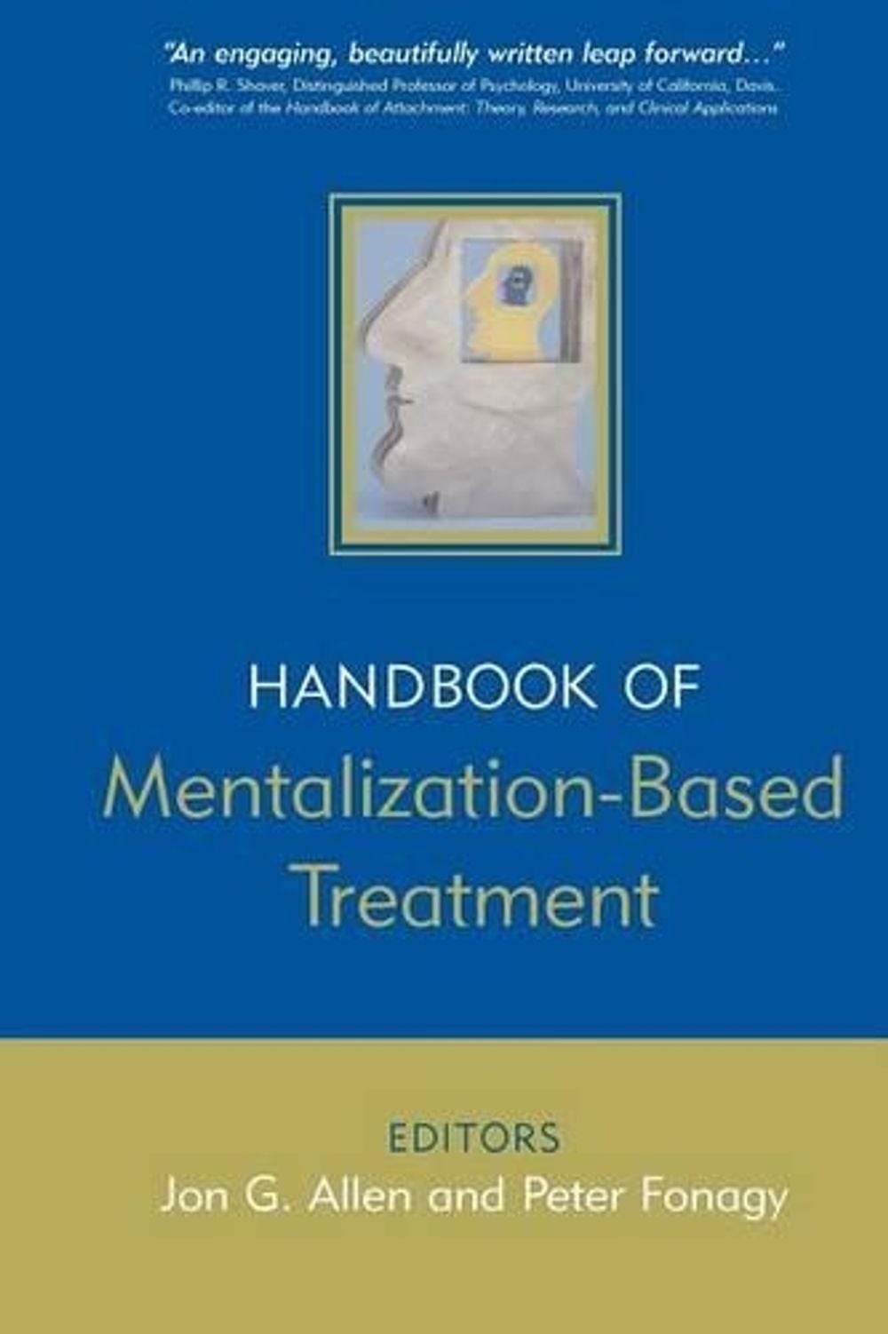 The Handbook of Mentalization-Based Treatment, 1st Edition by Jon G. Allen - ISBN: 9780470015612