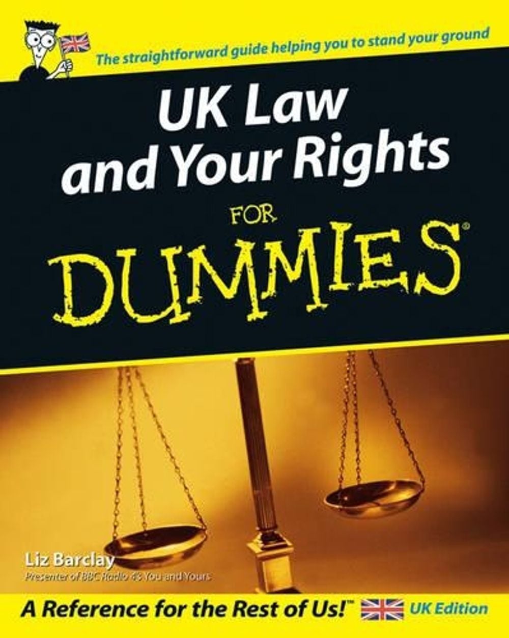 UK Law and Your Rights For Dummies, 1st Edition by Liz Barclay - ISBN: 9780470027967