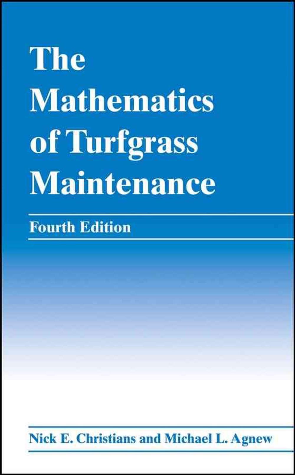 The Mathematics of Turfgrass Maintenance, 9780470048450