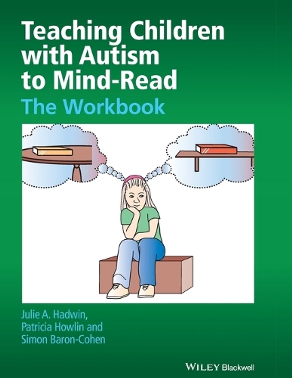 Teaching Children with Autism to Mind-Read, 2nd Edition by Patricia ...