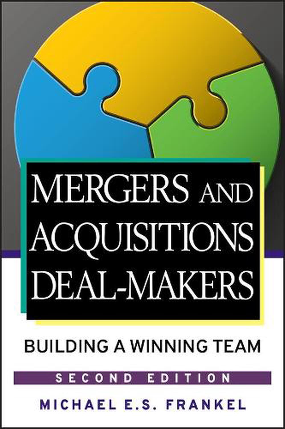 Mergers and Acquisitions Deal-Makers, 9780470098158
