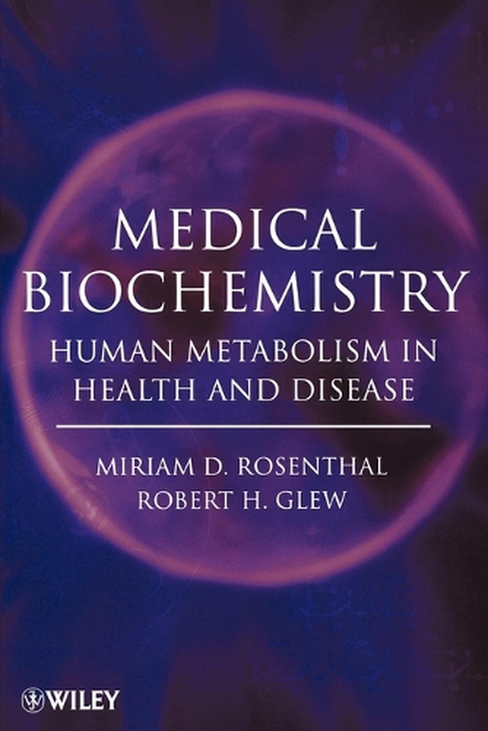 Medical Biochemistry, 9780470122372