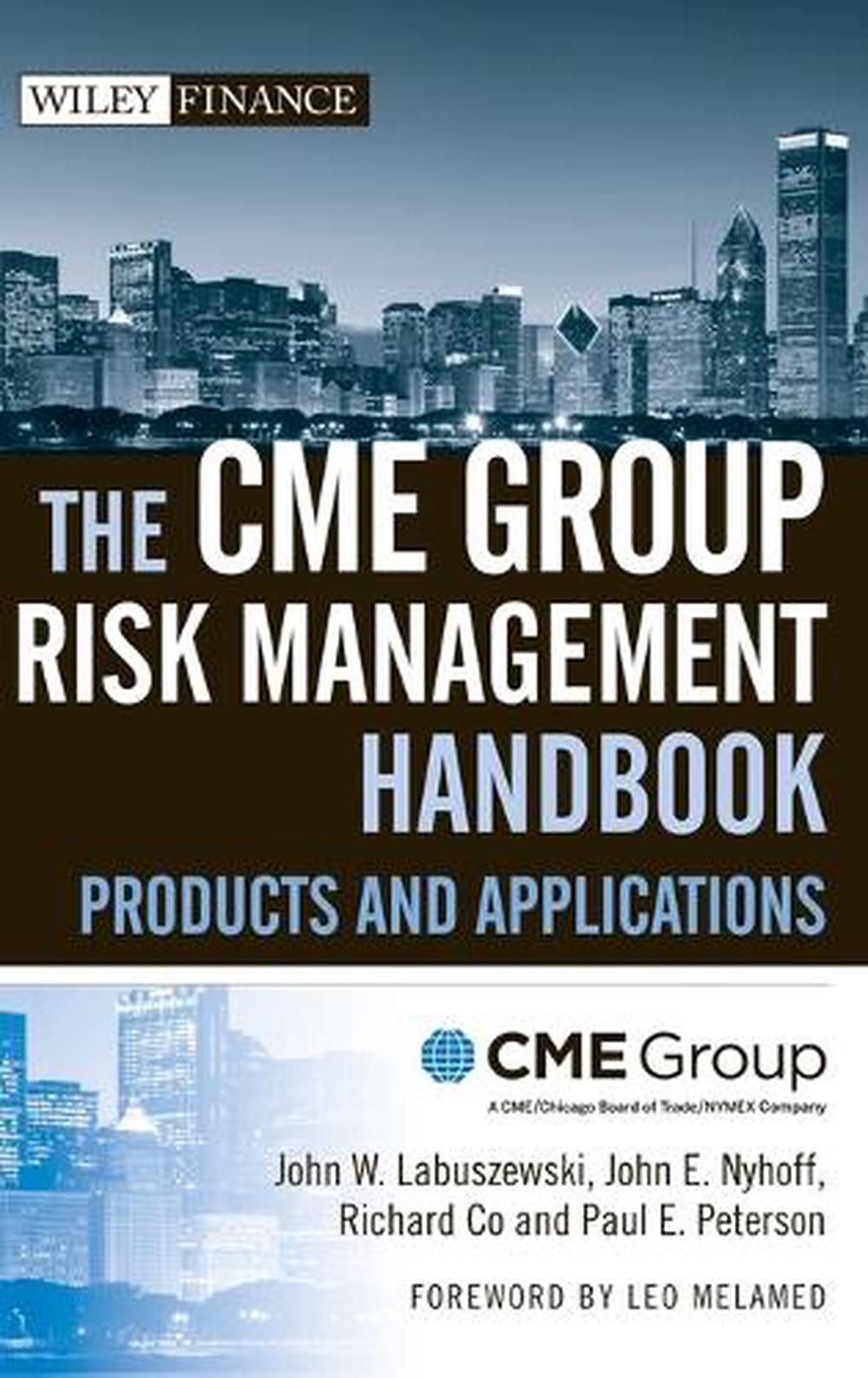 The CME Group Risk Management Handbook, 9780470137710