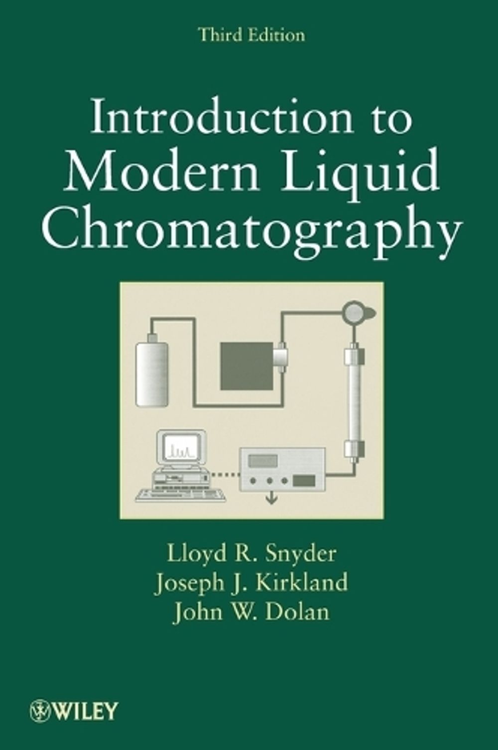Introduction to Modern Liquid Chromatography, 3rd Edition by Lloyd R. Snyder - ISBN: 9780470167540
