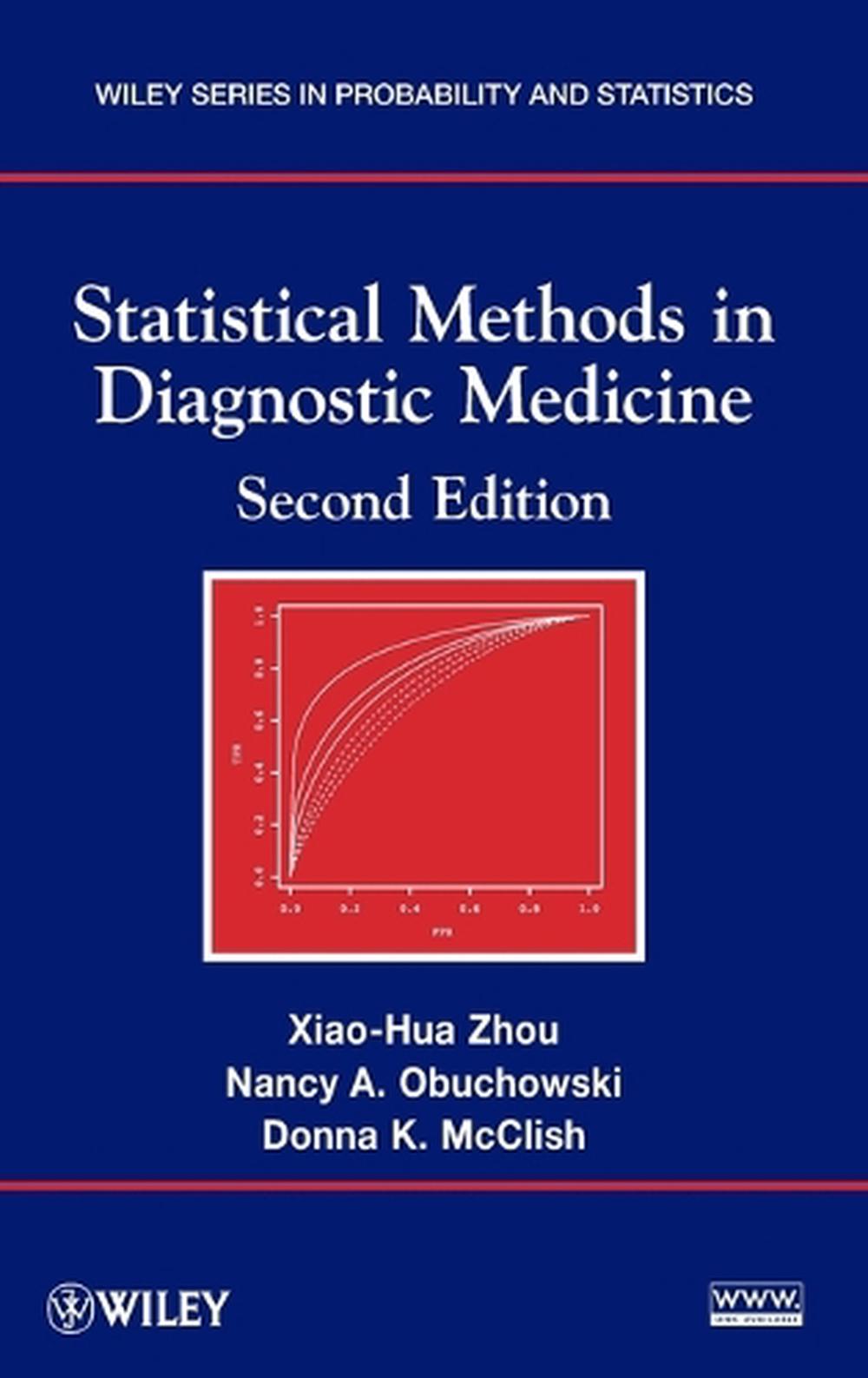 Statistical Methods in Diagnostic Medicine, 9780470183144