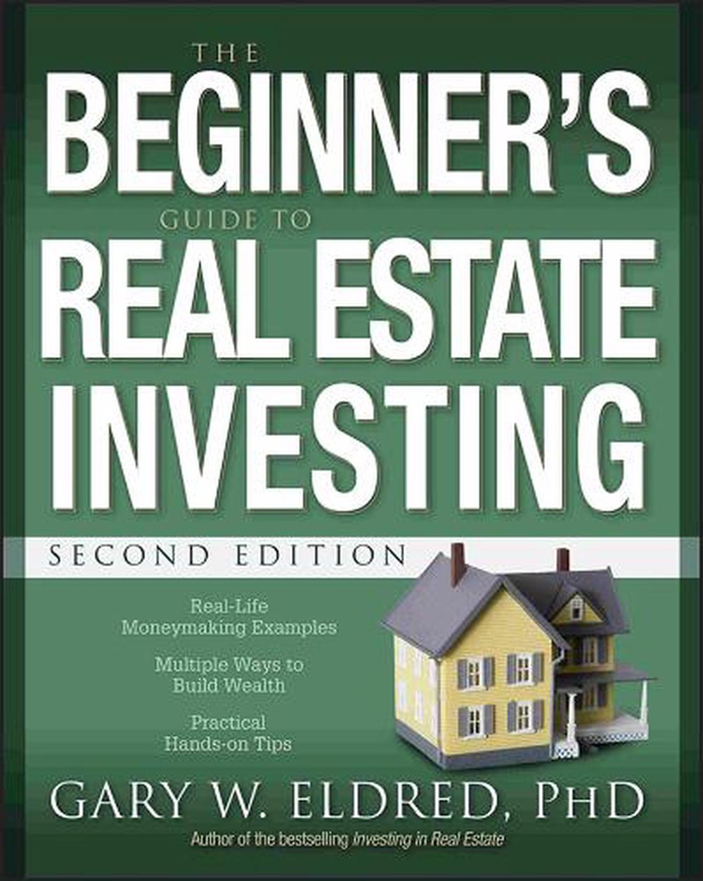 The Beginner's Guide To Real Estate Investing By Gary W. Eldred ...