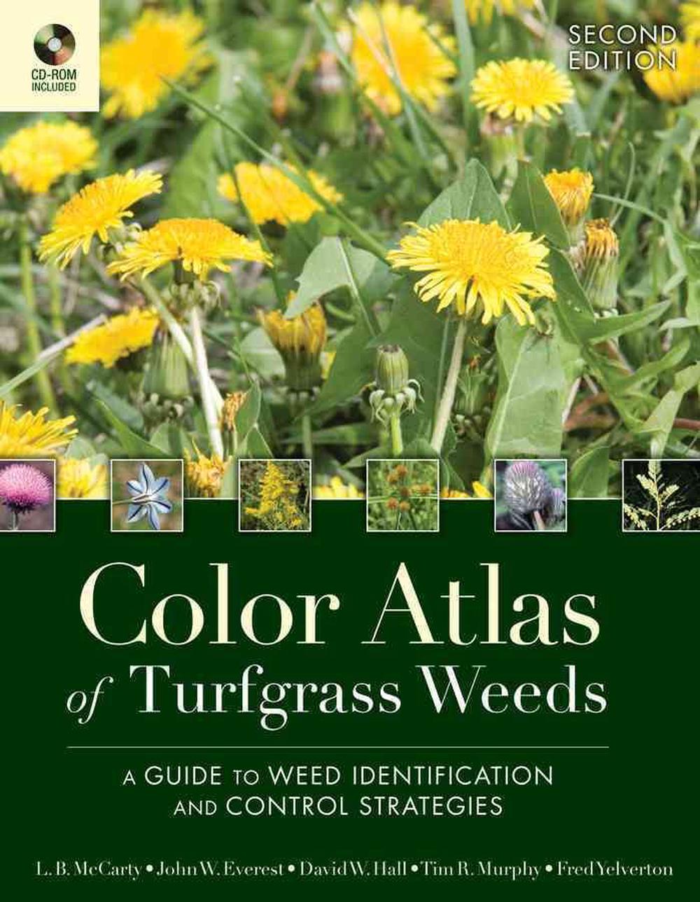 Color Atlas of Turfgrass Weeds, 9780470189511