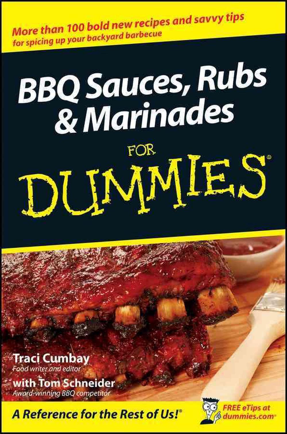 BBQ Sauces, Rubs and Marinades For Dummies, 9780470199145