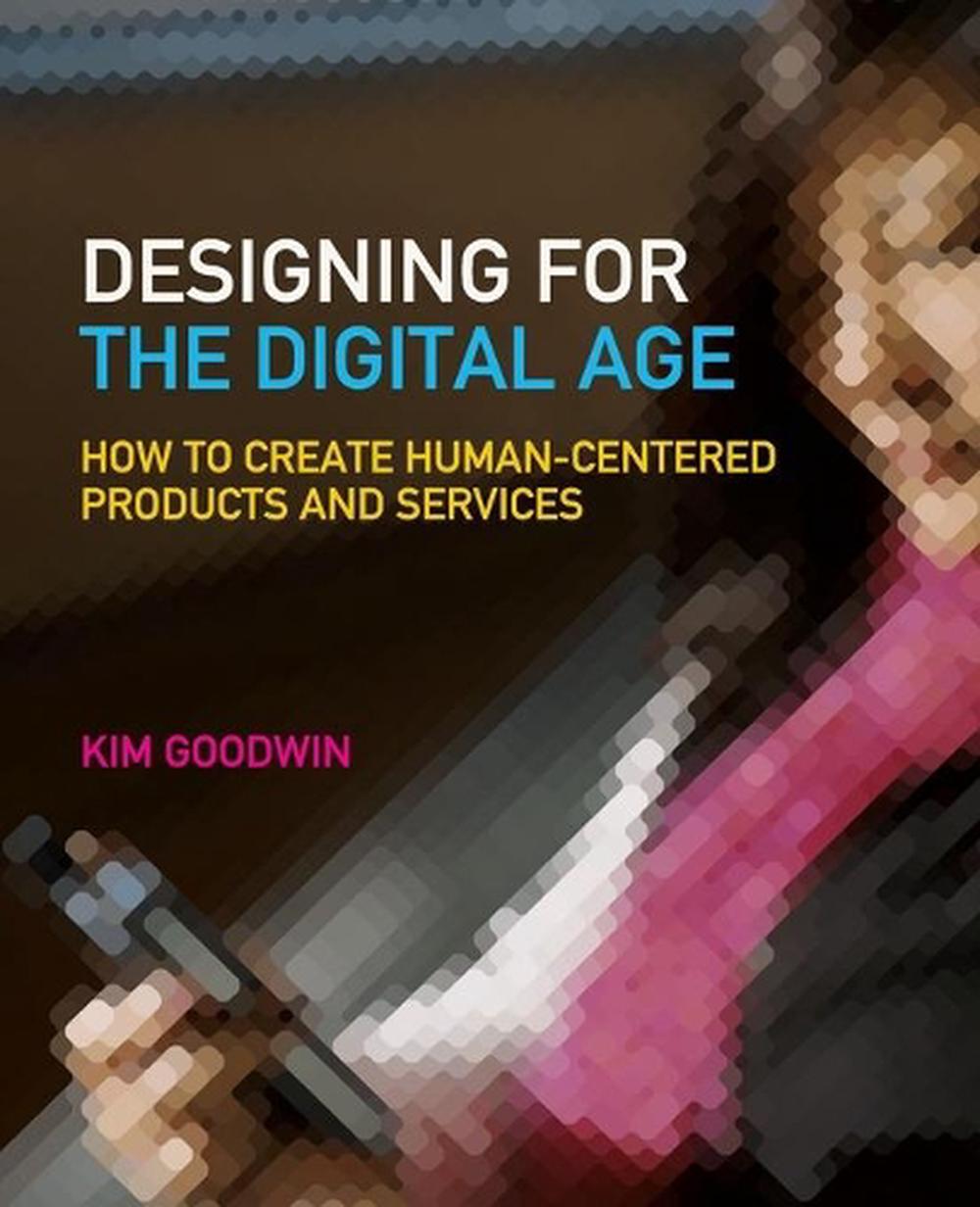 Designing for the Digital Age, 9780470229101