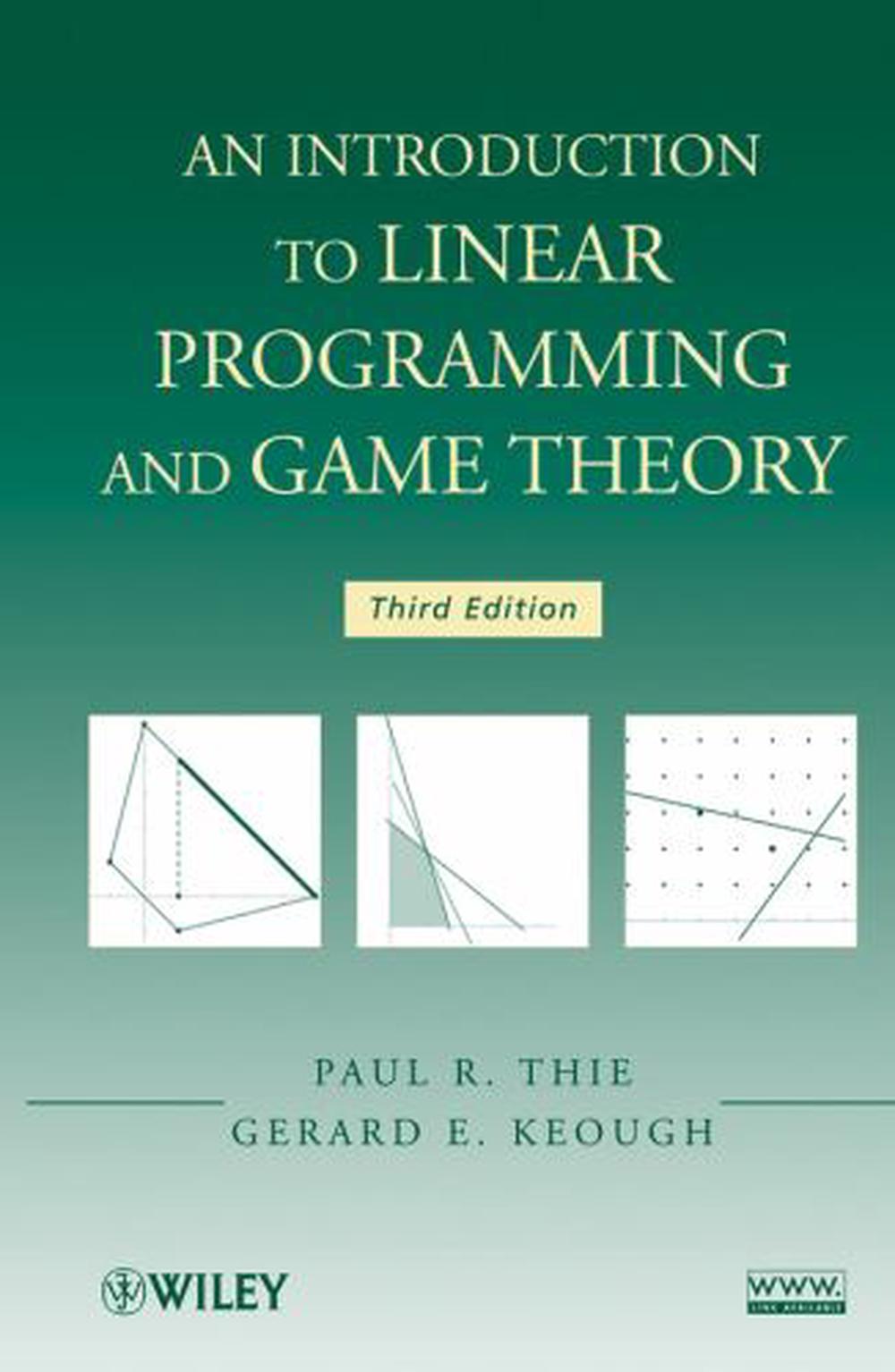 An Introduction to Linear Programming and Game Theory, 9780470232866