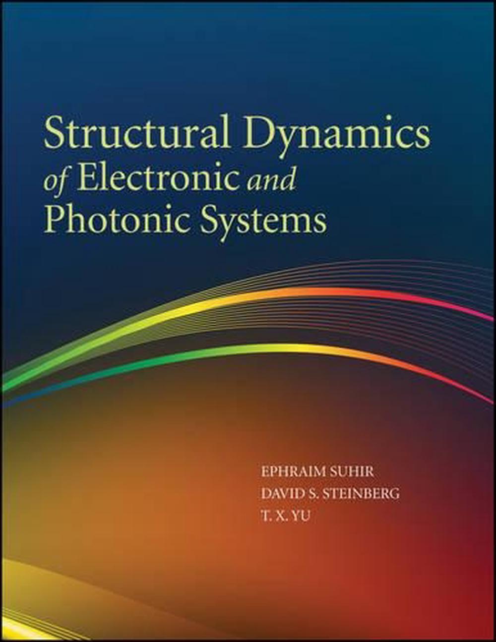 Structural Dynamics of Electronic and Photonic Systems, 9780470250020