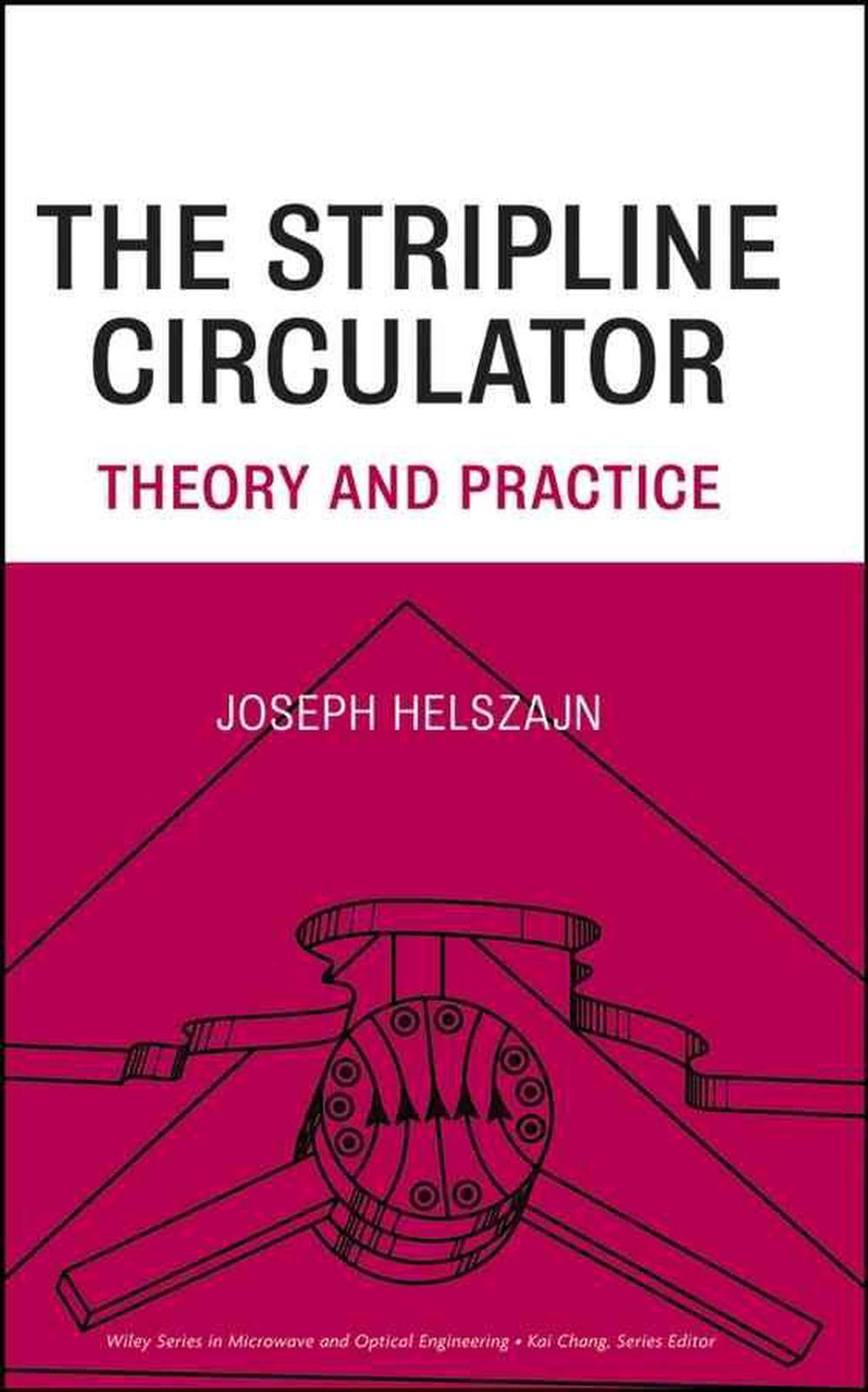 The Stripline Circulator, 9780470258781