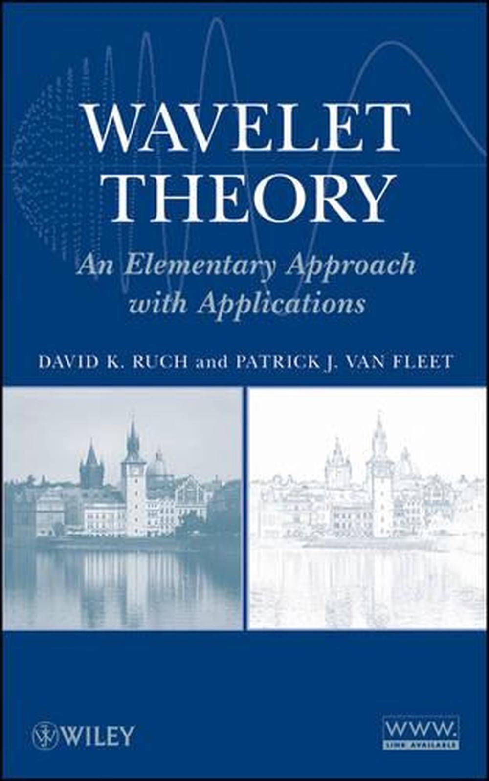 Wavelet Theory, 1st Edition, 9780470388402